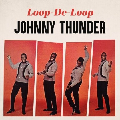 Johnny Thunder - Loop De Loop (Manufactured On Demand)