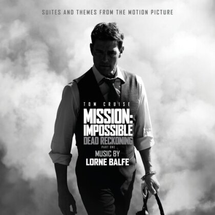 Lorne Balfe - Suites & Themes - Mission: Impossible Dead Pt. 1 - OST