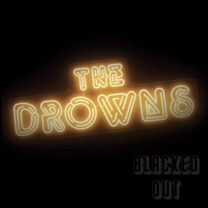 The Drowns - Blacked Out (Neon Yellow Vinyl, LP)