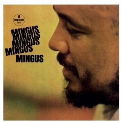 Charles Mingus - Mingus Mingus Mingus (2023 Reissue, Gatefold, LP)