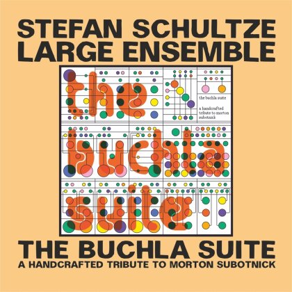 Stefan Schultze Large Ensemble - The Buchla Suite