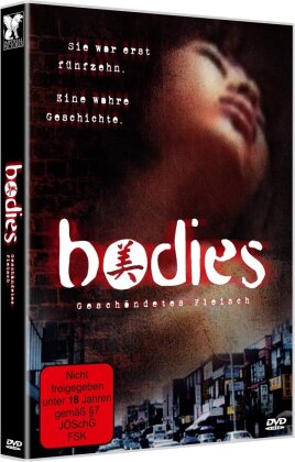 Bodies - Geschändetes Fleisch (1996)