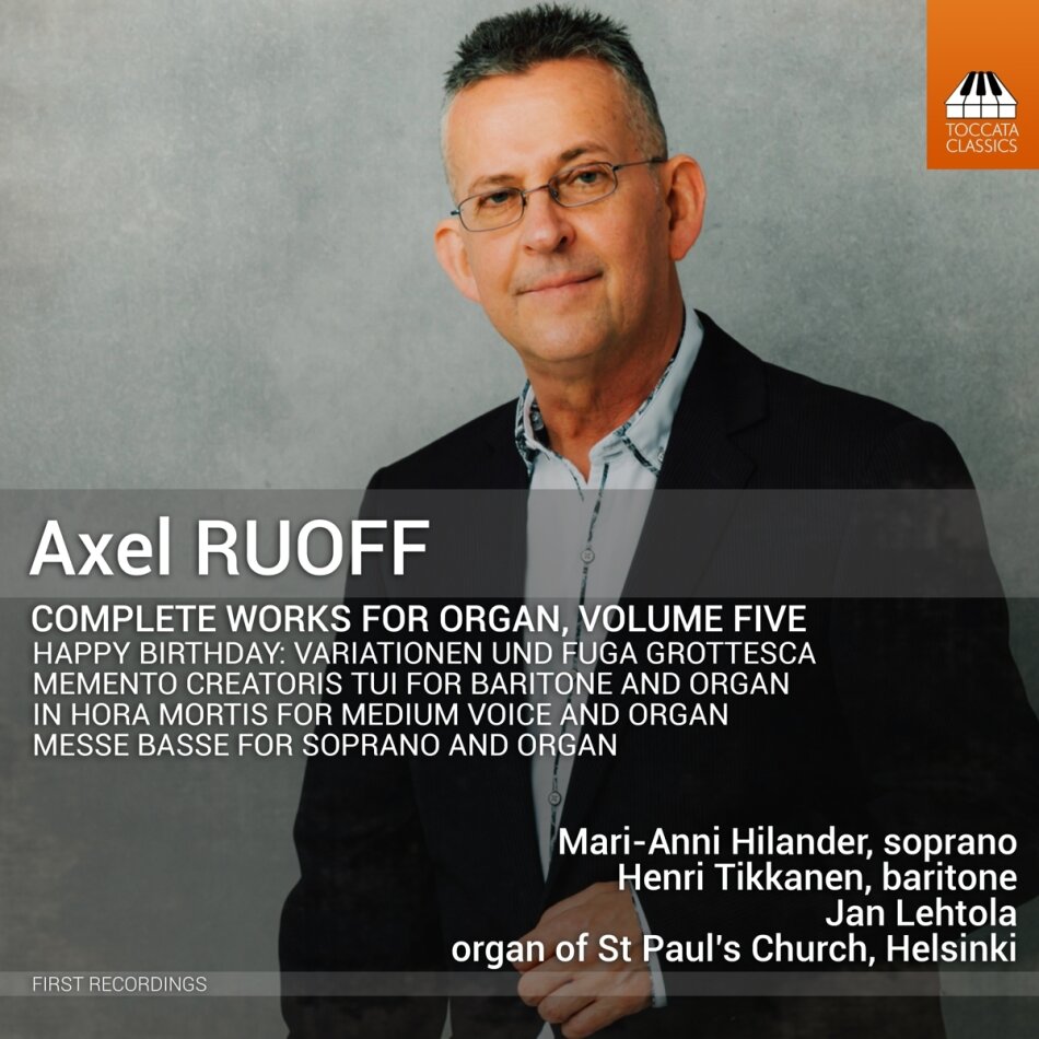 Mari-Anni Hilander, Jan Lehtola & Axel Ruoff - Complete Works for Organ - Vol.5
