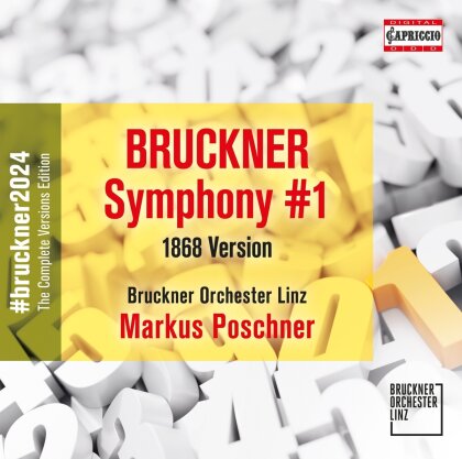 Bruckner Orchester Linz, Anton Bruckner (1824-1896) & Markus Poschner - Symphony #1: Linz version (1868)