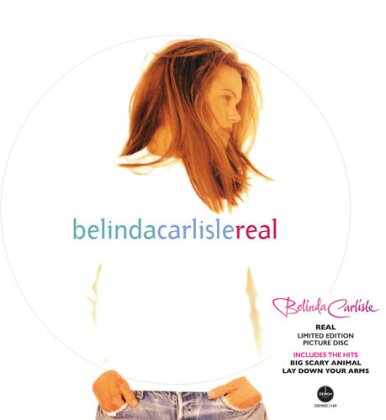 Belinda Carlisle - Real (2024 Reissue, Demon Records, Picture Disc, LP)