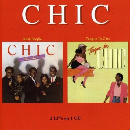 Chic - Real People/Tongue In Chic (Wounded Bird Records)