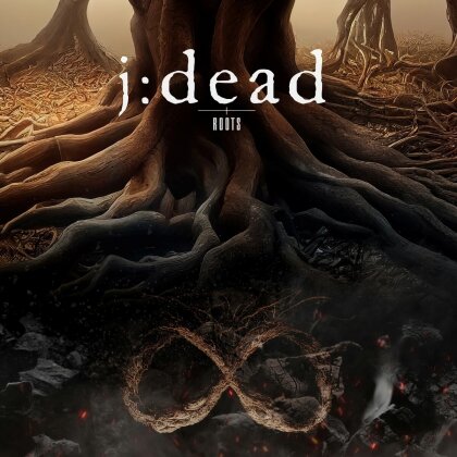 J:Dead - Roots