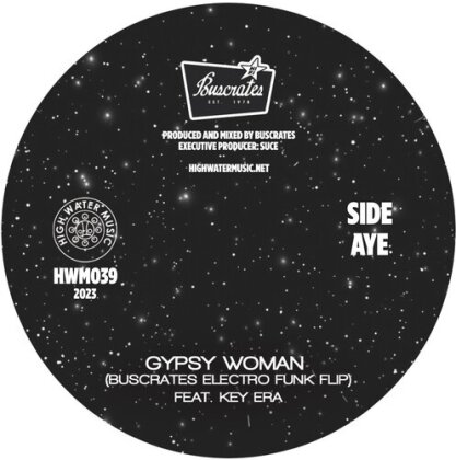 Buscrates - Gypsy Woman B/W Even When You Sleep (7" Single)