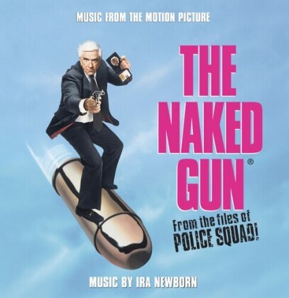 Ira Newborn - Naked Gun - OST (2023 Reissue, 4 Bonustracks, 35th Anniversary Edition)