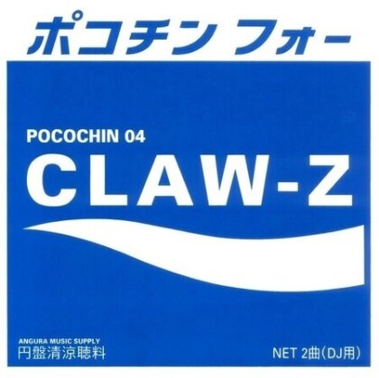 Claw-Z - Pocochin 04 (12" Maxi)