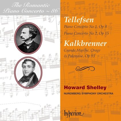 Nuremberg Symphony Orchestra, Thomas Dyke Acland Tellefsen, Friedrich Wilhelm Kalkbrenner (1785-1849) & Howard Shelley - Piano Concertos