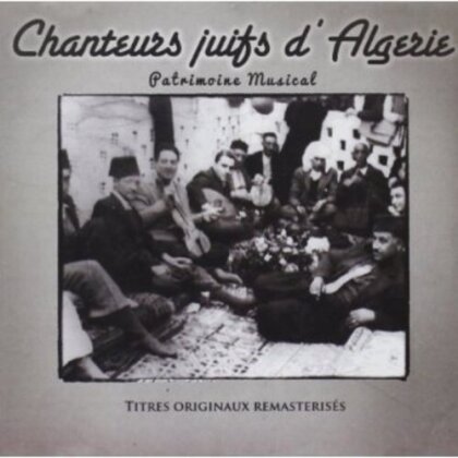 Chanteurs Juifs D' Algerie