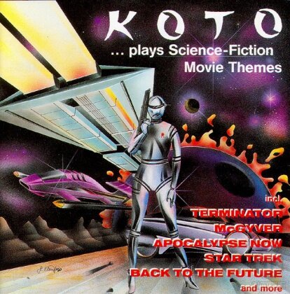 Koto - ...Plays Science-Fiction Movie Themes (2024 Reissue, LP)