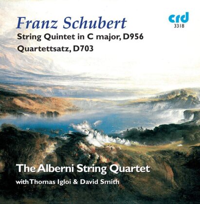 Alberni String Quartet & Franz Schubert (1797-1828) - String Quintet In C Major. D. 956 & Quartettsatz. D. 703