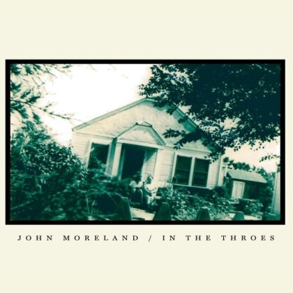 John Moreland - In The Throes (2024 Reissue, Old Omens)
