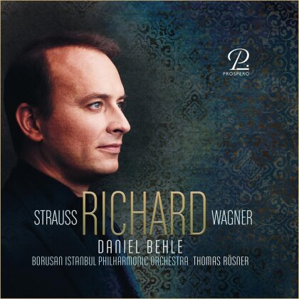 Richard Wagner (1813-1883), Thomas Rösner, Daniel Behle & Borusan Istanbul Philharmonic Orchestra - Richard