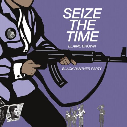 Elaine Brown - Seize The Time - Black Panther Party (Manufactured On Demand)