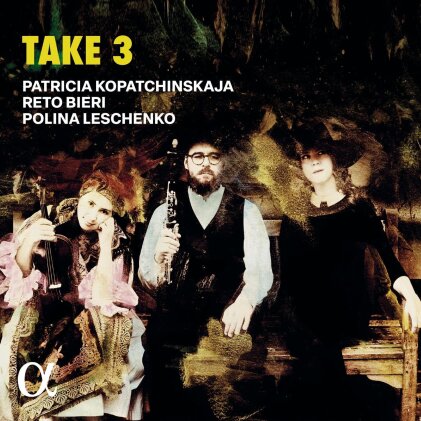 Reto Bieri, Patricia Kopatchinskaja & Polina Leschenko - Take 3