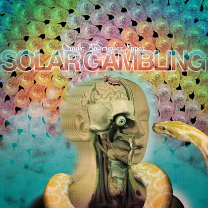 Omar Rodriguez-Lopez (Mars Volta) - Solar Gambling (2024 Reissue, LP)