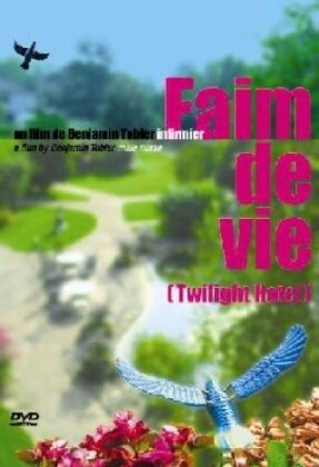 Faim de vie (2006)