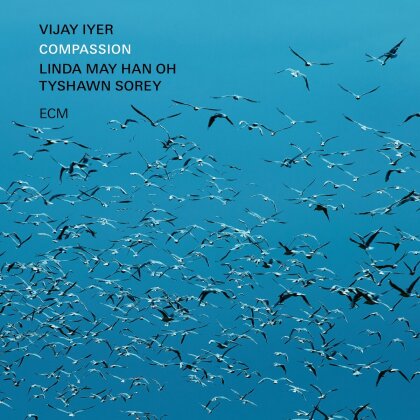 Vijay Iyer, Linda May Han Oh & Tyshawn Sorey - Compassion