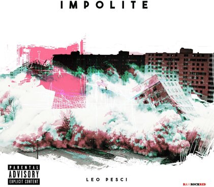 Leo Pesci - Impolite (LP)