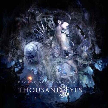 Thousand Eyes - Decade Of Bloody Nightmare (Walkure Records, 2024 Reissue, Édition 10ème Anniversaire, Version Remasterisée, 3 CD)