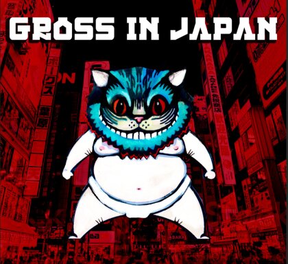 Gross In Japan - ---