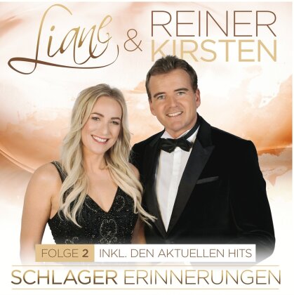Reiner Kirsten & Liane Kirsten - Schlager Erinnerungen Folge 2 - Inkl. den aktuelle (2 CDs)