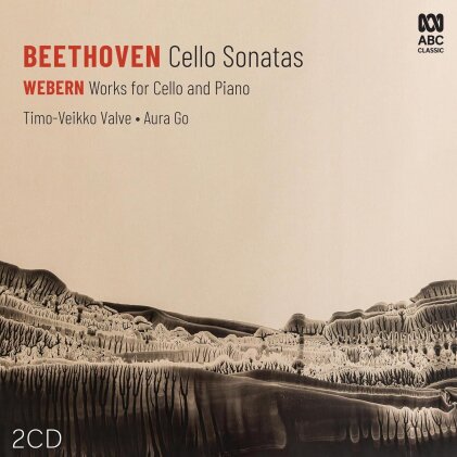 Ludwig van Beethoven (1770-1827), Anton von Webern (1883-1945), Timo-Veikko Valve & Aura Go - Beethoven: Cello Sonatas - Webern: Works For Cello And Piano