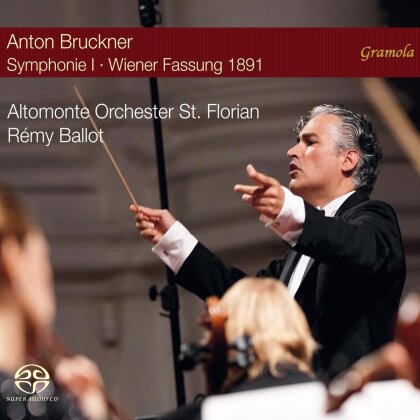 Anton Bruckner (1824-1896), Rémy Ballot & Altomonte Orchester St. Florian - Symphonie 1 - Wiener Fassung 1891 (Hybrid SACD)