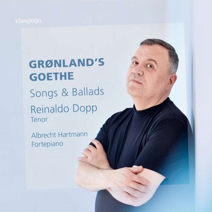 Reinaldo Dopp & Albrecht Hartmann - Gronlands Goethe - Songs & Ballads