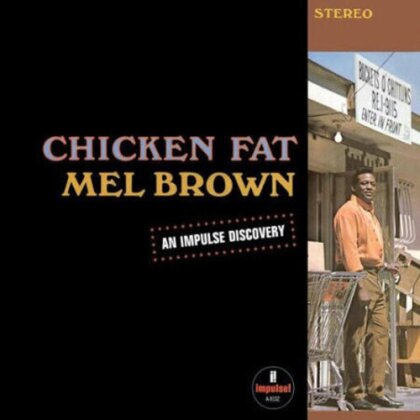 Mel Brown - Chicken Fat (2024 Reissue, Jackpot Records, LP)