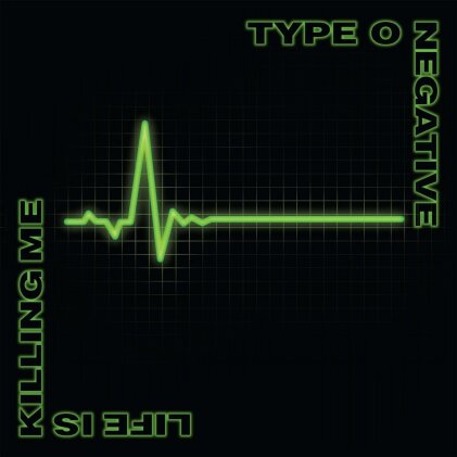 Type O Negative - Life Is Killing Me (2024 Reissue, Rhino, Deluxe Edition)