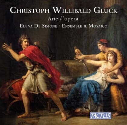 Christoph Willibald Gluck (1714-1787), Elena De Simone & Ensemble Il Mosaico - Arie d'opera