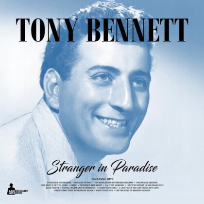 Tony Bennett - Stranger In Paradise (2024 Reissue, legendary Artists, LP)