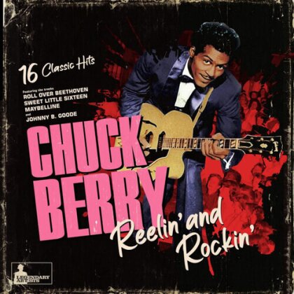 Chuck Berry - Reeling And Rocking (legendary Artists, LP)