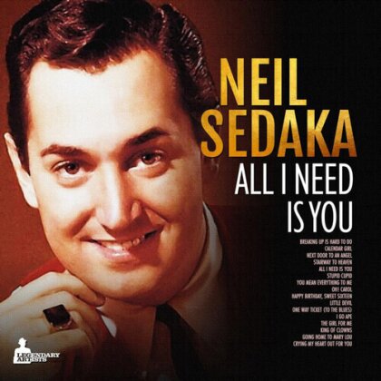 Neil Sedaka - All I Need Is You (legendary Artists, LP)