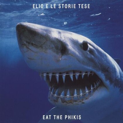 Elio E Le Storie Tese - Eat The Phikis (2023 Reissue)