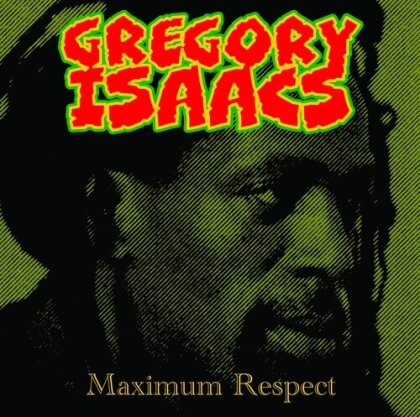 Gregory Isaacs - Maximum Respect (2024 Reissue, Radiation Roots, LP)
