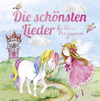 Schnabi Schnabel & Kinderlieder Gang - Die schönsten Lieder für kleine Prinzessinnen