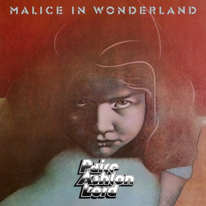 Paice-Ashton-Lord, Ian Paice (Deep Purple), Tony Ashton & Jon Lord - Malice In Wonderland (2024 Reissue, Earmusic)
