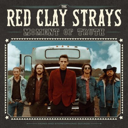 Red Clay Strays - Moment Of Truth (LP)