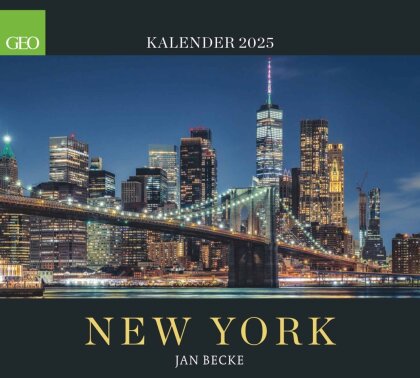 GEO - New York Wandkalender 2025, 50x45cm, Posterkalender mit Fotografien von Jan Becke, eindrucksvolle Bilder der Metropole an der US-Küste
