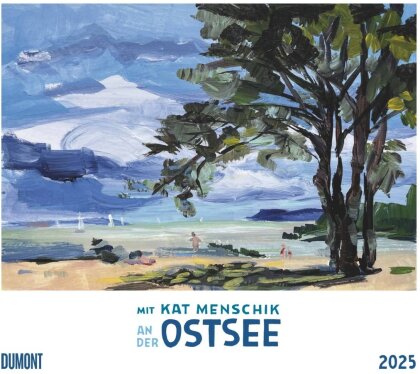 DUMONT - Mit Kat Menschik an der Ostsee 2025 Wandkalender, 38x35,5cm, Kunstkalender mit luftig-leichter Freiluftmalerei von Kat Menschik, Landschaftsbilder, entstanden an der Ostsee und auf Hiddensee