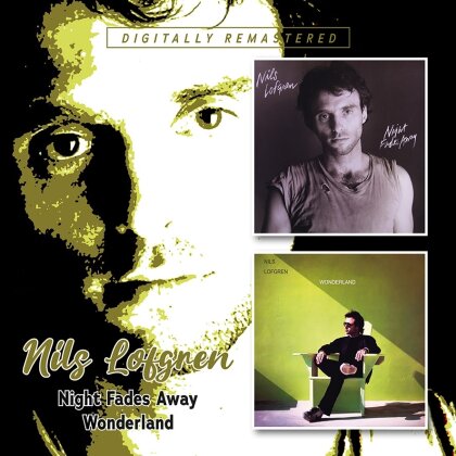 Nils Lofgren - Night Fades Away / Wonderland (2024 Reissue, BGO - BEAT GOES ON, 2 CDs)