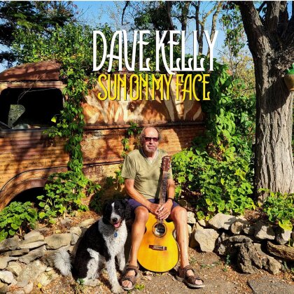 Dave Kelly - Sun On My Face