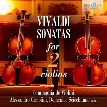 Antonio Vivaldi (1678-1741), Alessandro Ciccolini, Domenico Scicchitano & Compagnia De Violini - Sonatas For 2 Violins