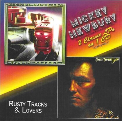 Mickey Newbury - Rusty Tracks & Lovers