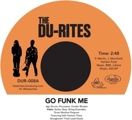 Du-Rites - Go Funk Me / Bucket (7" Single)